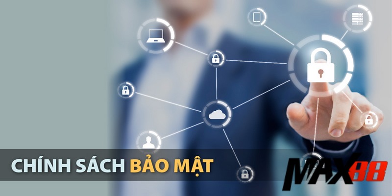 Lịch sử chơi game tại Max88 đều được bảo mật tuyệt đối